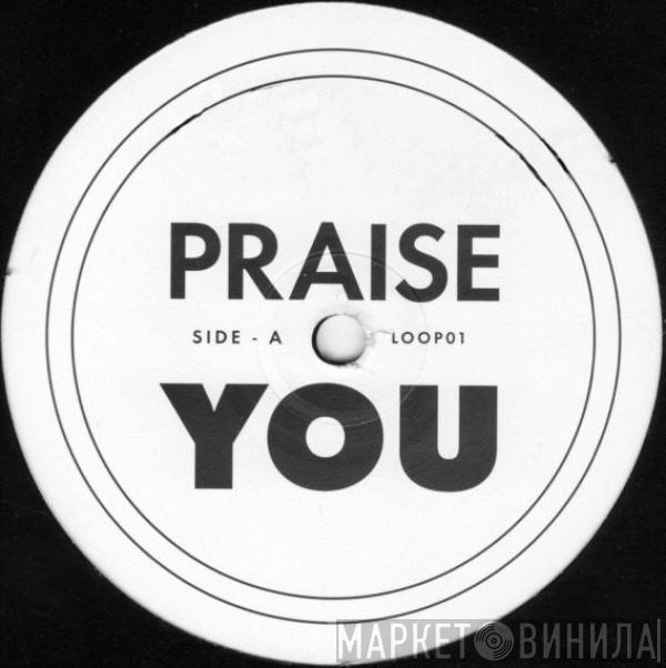  Mary Mary  - Praise You