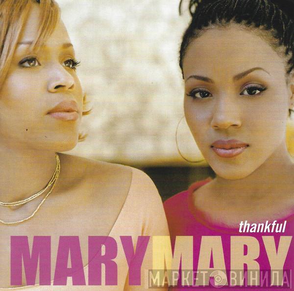  Mary Mary  - Thankful