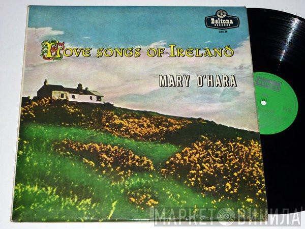 Mary O'Hara - Love Songs Of Ireland