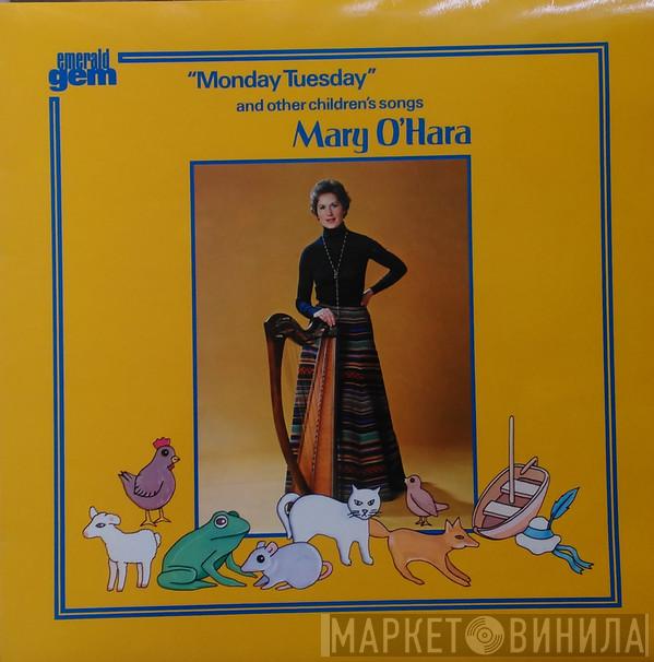 Mary O'Hara - Monday Tuesday And Other Children's Songs