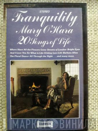 Mary O'Hara - Tranquility (20 Songs Of Life)