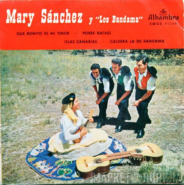 Mary Sanchez Y Los Bandama - Que Bonito Es Mi Teror / Pobre Rafael / Islas Canarias / Caldera De La Bandama