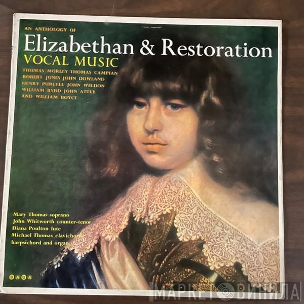 Mary Thomas, John Whitworth - An Anthology Of Elizabethan & Restoration Vocal Music