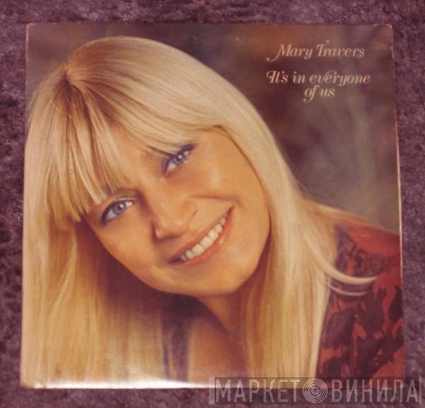 Mary Travers - It's In Everyone Of Us