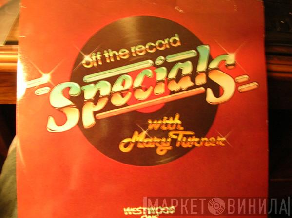 , Mary Turner   Mike & The Mechanics  - Off The Record Specials With Mary Turner