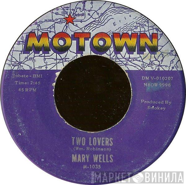  Mary Wells  - Two Lovers / Operator