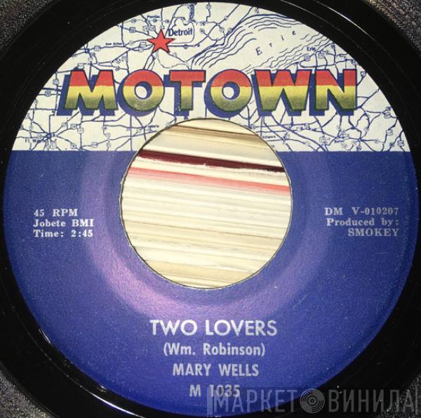  Mary Wells  - Two Lovers / Operator