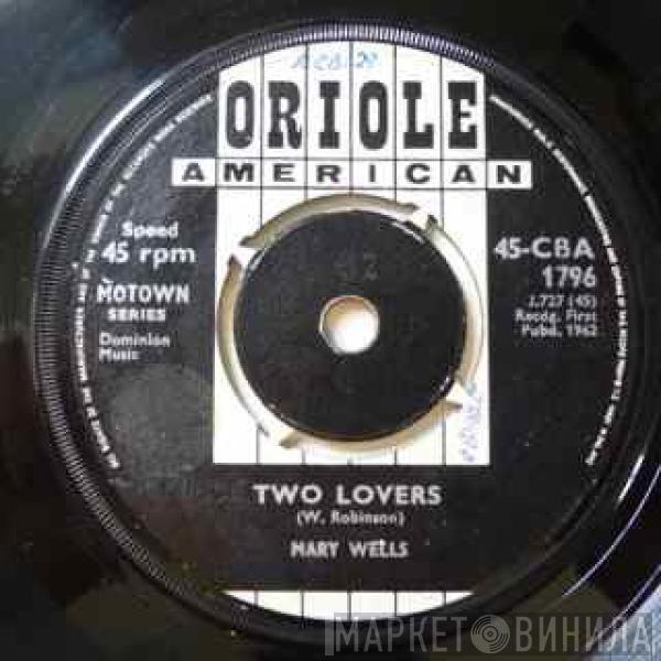  Mary Wells  - Two Lovers / Operator