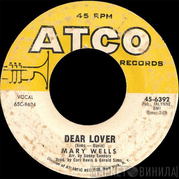 Mary Wells - Dear Lover / Can't You See (You're Losing Me)