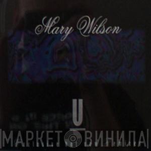  Mary Wilson  - U