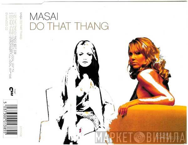  Masai  - Do That Thang