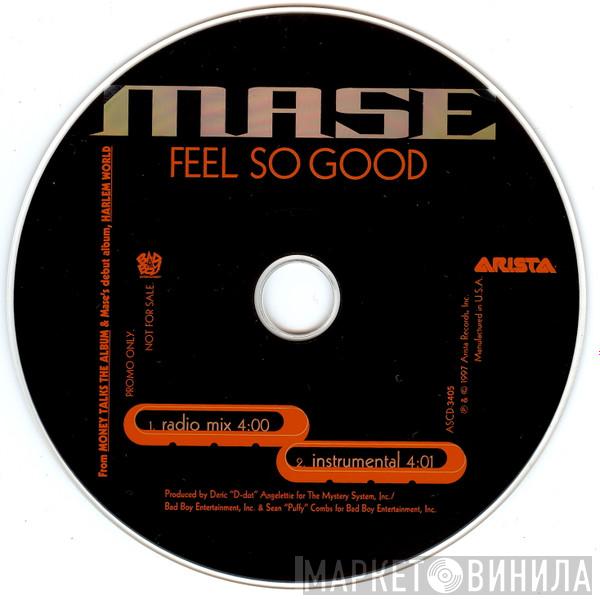  Mase  - Feel So Good