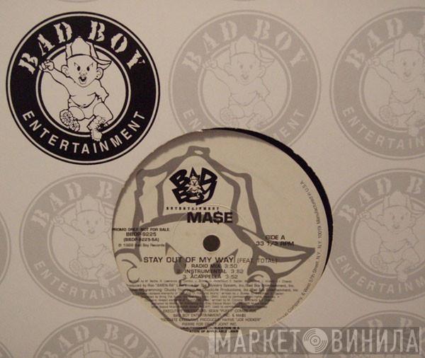 Mase, Total - Stay Out Of My Way