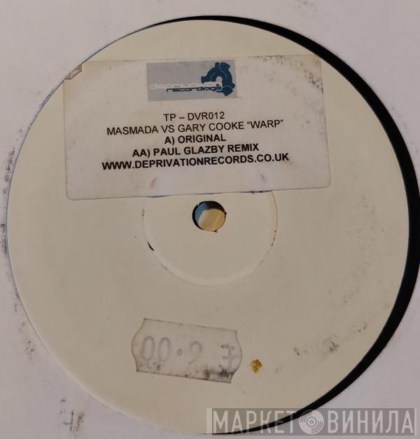Masmada, Gary Cooke - Warp