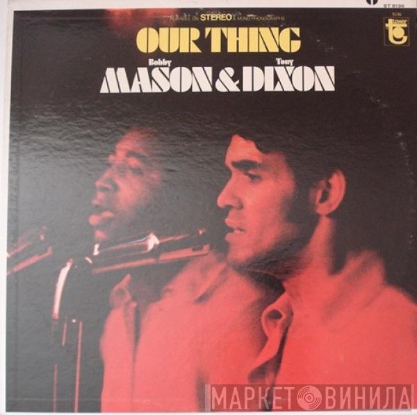 Mason & Dixon - Our Thing