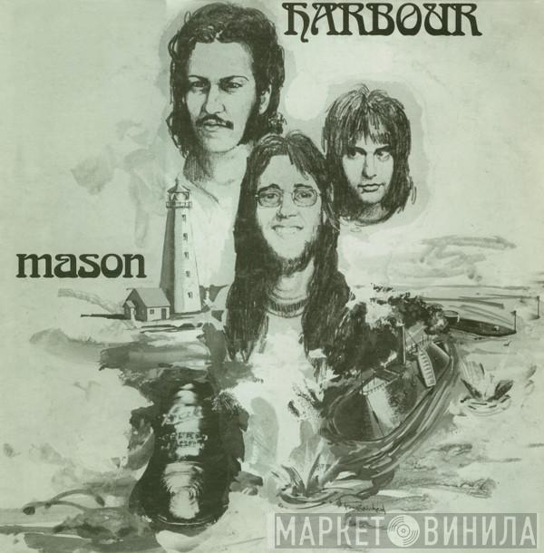 Mason  - Harbour