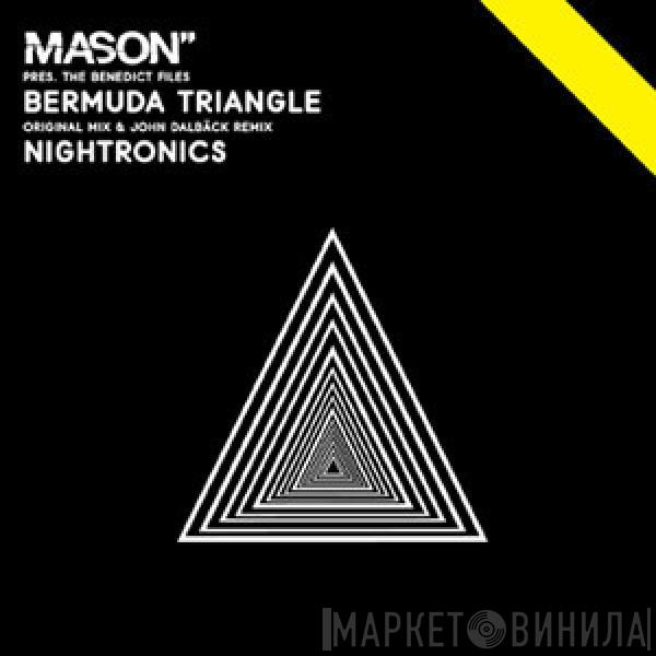 Mason, The Benedict Files - Bermuda Triangle EP
