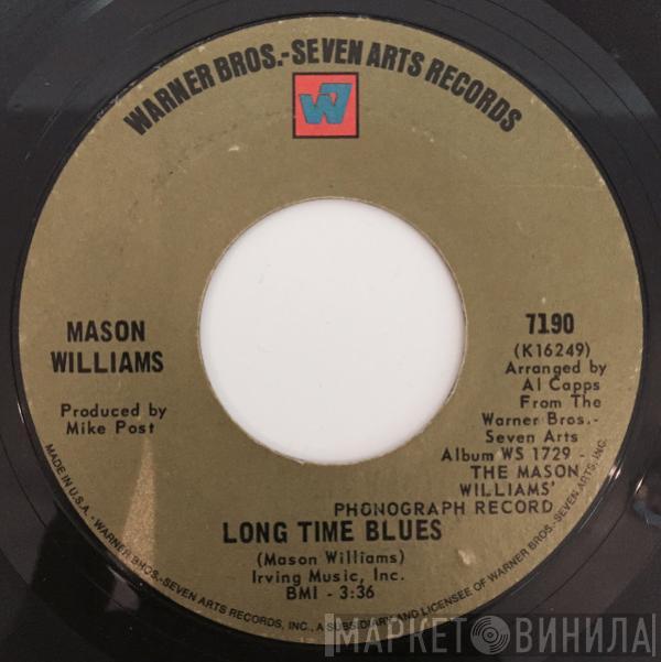  Mason Williams  - Classical Gas / Long Time Blues