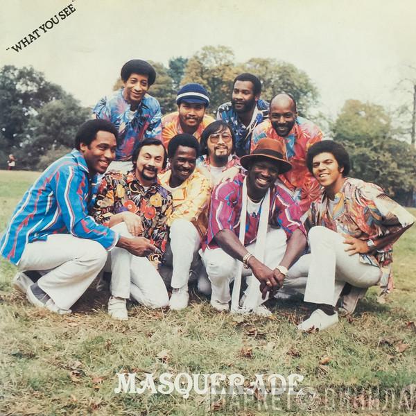 Masquerade  - What You See