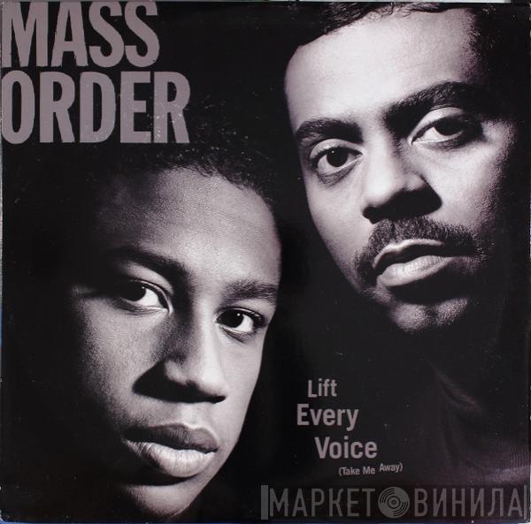  Mass Order  - Lift Every Voice (Take Me Away)