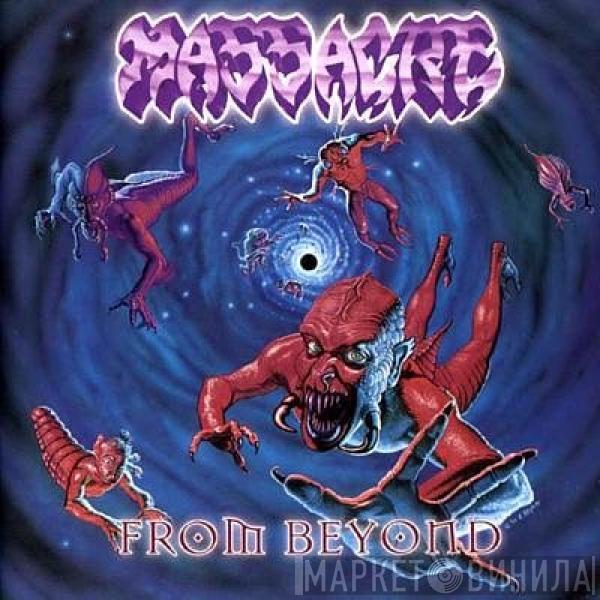  Massacre  - From Beyond