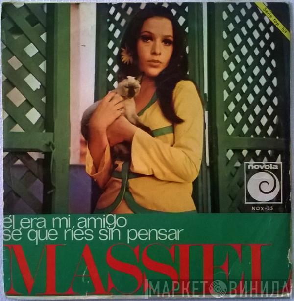 Massiel - El Era Mi Amigo / Sé Que Ríes Sin Pensar