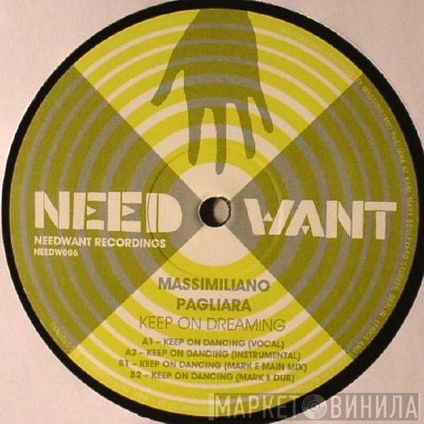  Massimiliano Pagliara  - Keep On Dreaming