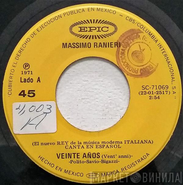  Massimo Ranieri  - Canta En Español - Veinte Años / Sueño De Amor