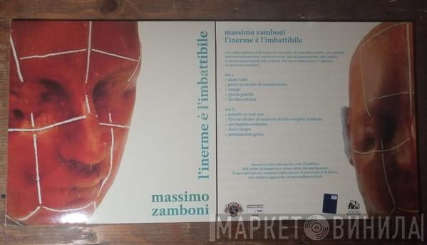 Massimo Zamboni - L'inerme È L'imbattibile