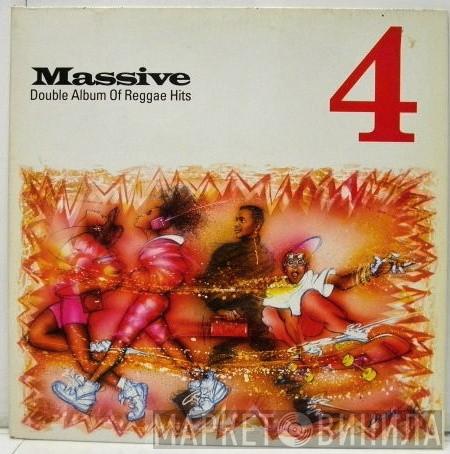  - Massive 4 (Double Album Of Reggae Hits)