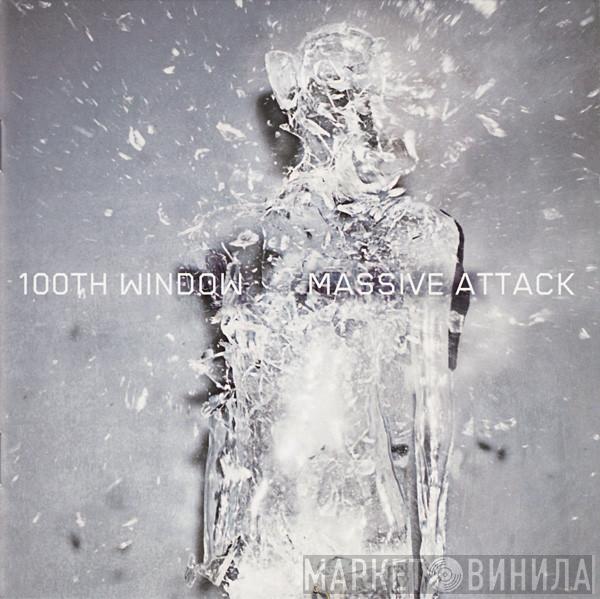 Massive Attack - 100th Window