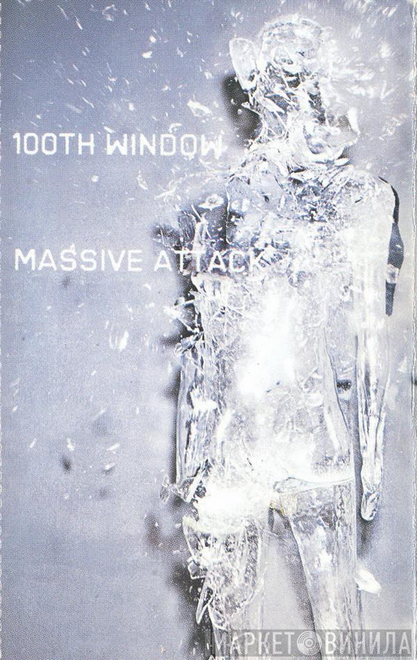  Massive Attack  - 100th Window