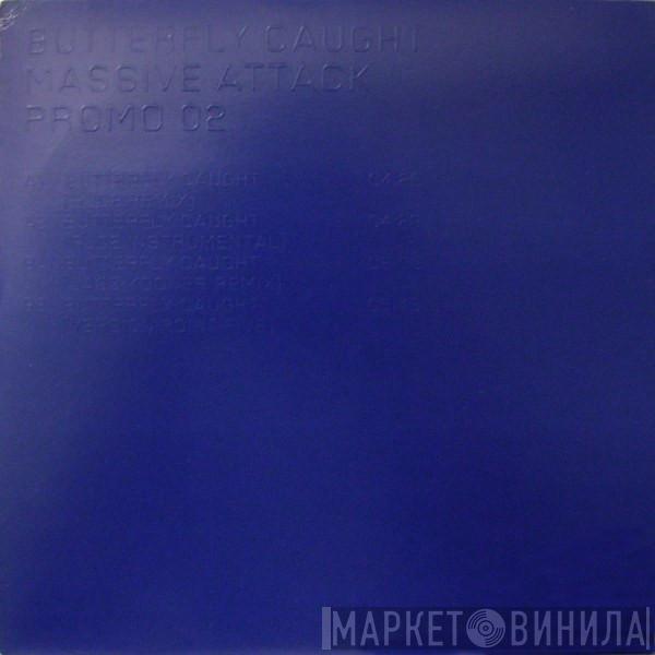 Massive Attack - Butterfly Caught