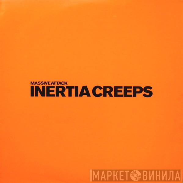 Massive Attack - Inertia Creeps