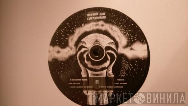 Massive Dub Corporation - Time Collapse / Vent Solaires