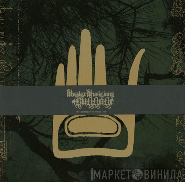 Master Musicians Of Bukkake - The Visible Sign Of The Invisible Order