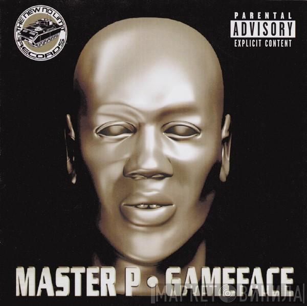 Master P - Game Face