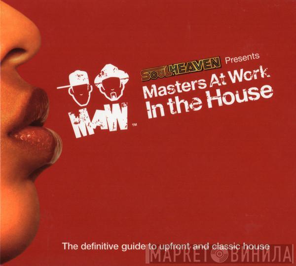  Masters At Work  - In The House