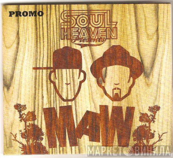 Masters At Work  - Soul Heaven Presents MAW
