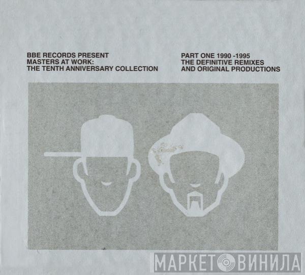 Masters At Work - The Tenth Anniversary Collection - Part One (1990 - 1995)