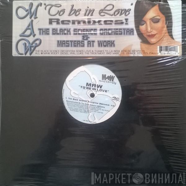 Masters At Work - To Be In Love (Remixes!)