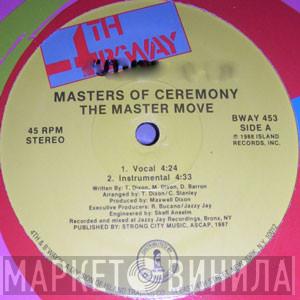  Masters Of Ceremony   - The Master Move