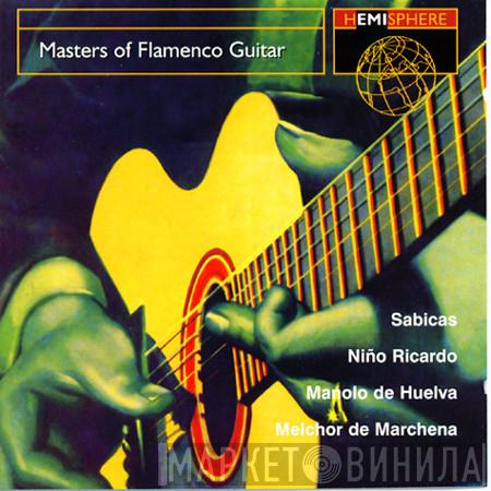  - Masters Of Flamenco Guitar