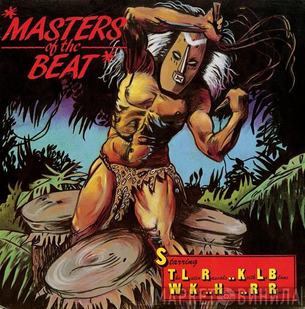  - Masters Of The Beat