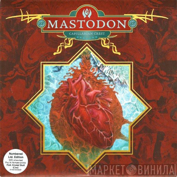 Mastodon - Capillarian Crest
