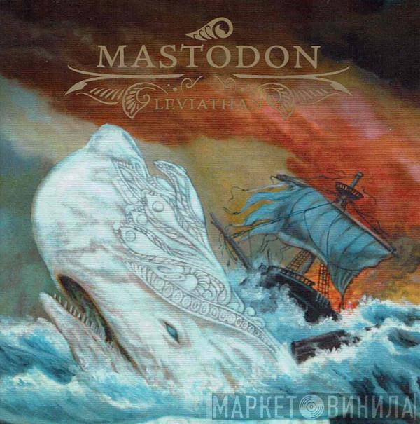  Mastodon  - Leviathan