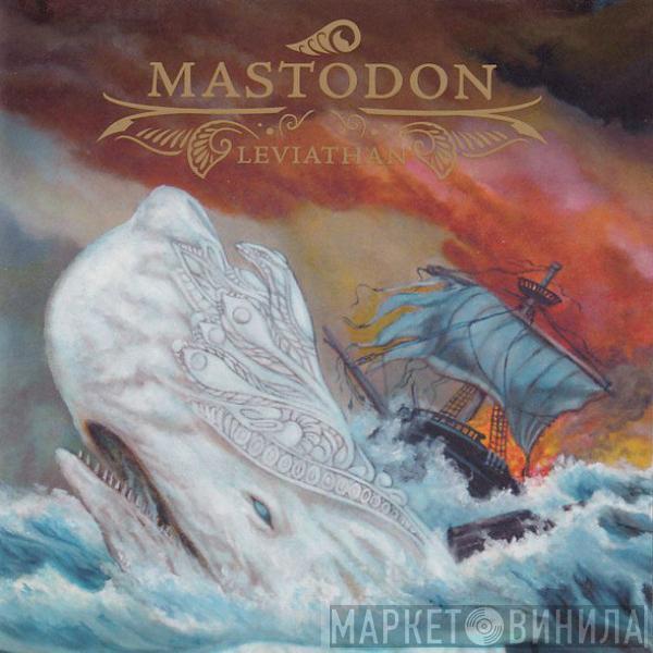  Mastodon  - Leviathan