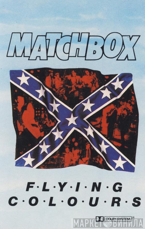 Matchbox  - Flying Colours