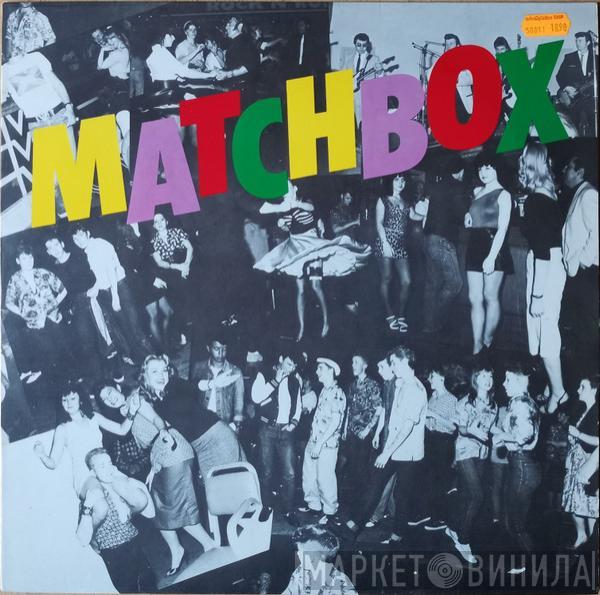  Matchbox   - Matchbox