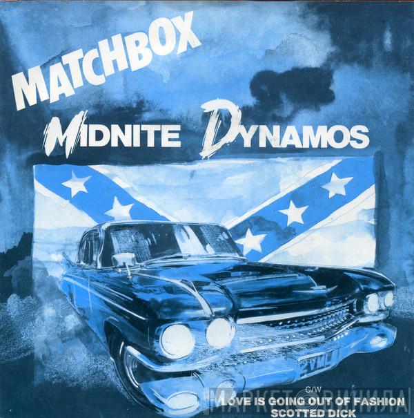  Matchbox   - Midnite Dynamos
